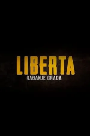 Liberta - Rađanje grada portada