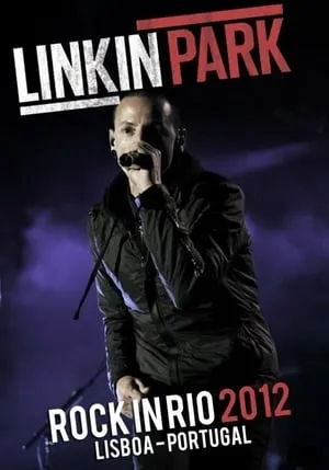 Linkin Park - Rock in Rio 2012 portada