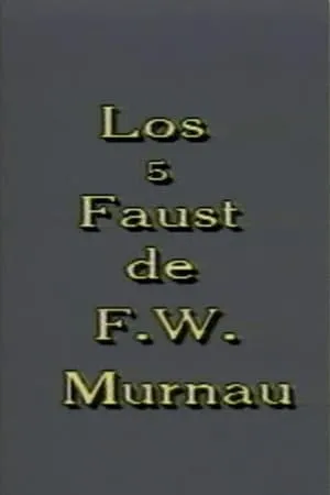 Los 5 Faust de F. W. Murnau portada