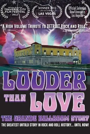 Louder Than Love: The Grande Ballroom Story portada