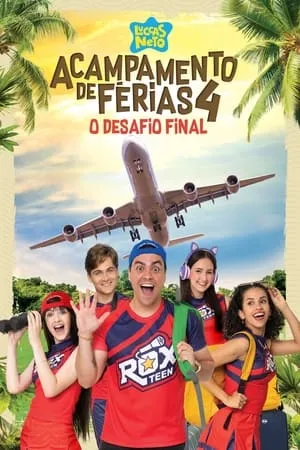 Luccas Neto em: Acampamento de Férias 4: O Desafio Final portada