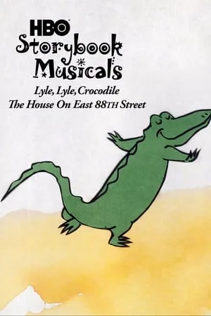 Lyle, Lyle Crocodile: The Musical - The House on East 88th Street portada