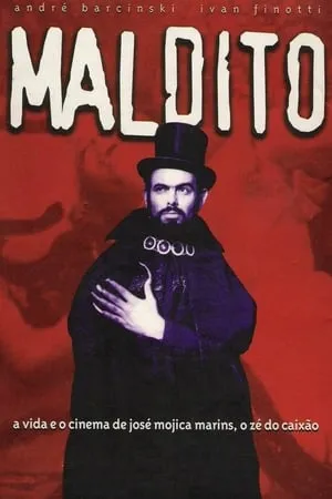 Maldito - O Estranho Mundo de José Mojica Marins portada