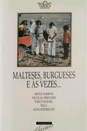 Malteses, Burgueses e às Vezes... portada