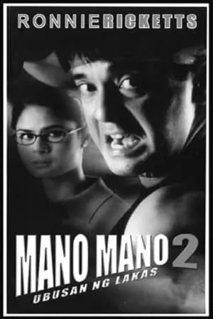 Mano Mano 2: Ubusan ng Lakas portada