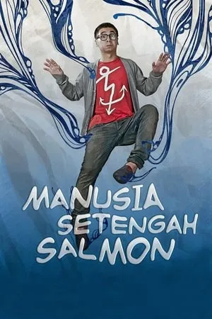 Manusia Setengah Salmon portada