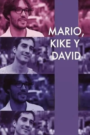 Mario, Kike y David portada