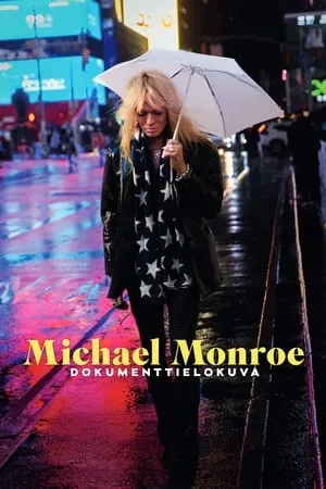 Michael Monroe -dokumenttielokuva portada