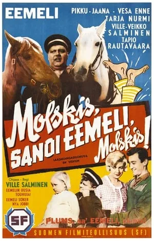 Molskis, sanoi Eemeli, molskis! portada