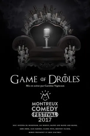 Montreux Comedy Festival 2017 - Game of Drôles portada