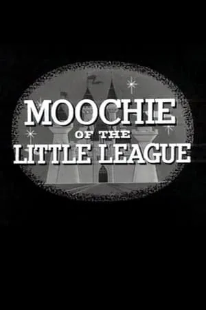 Moochie of the Little League portada