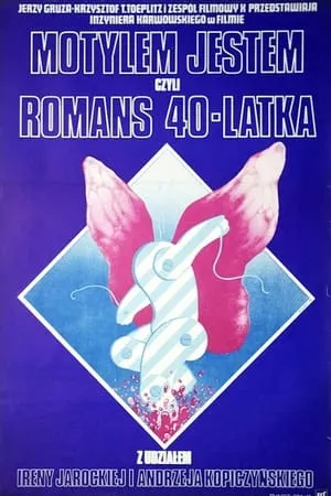 Motylem jestem, czyli romans 40-latka portada