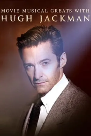 Movie Musical Greats with Hugh Jackman portada