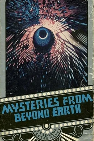 Mysteries From Beyond Earth portada