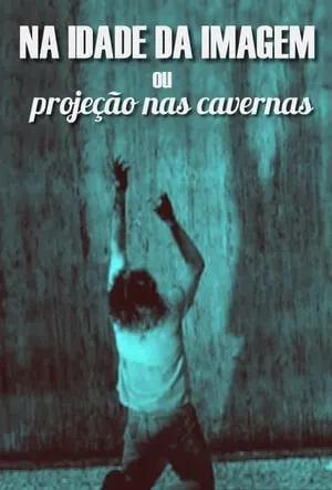 Na Idade da Imagem ou Projeção nas Cavernas portada