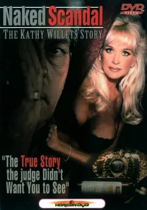 Naked Scandal: The Kathy Willets Story portada