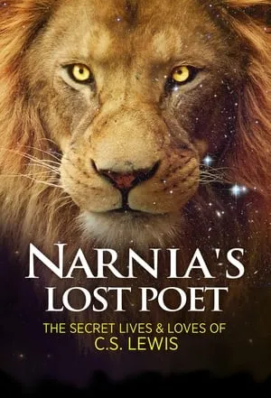 Narnia's Lost Poet: The Secret Lives and Loves of C.S. Lewis portada