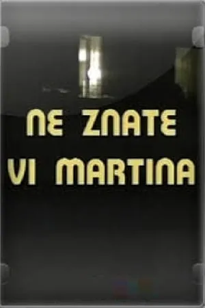 Ne znate vi Martina portada