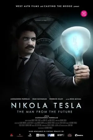 Nikola Tesla - the Man from the Future portada