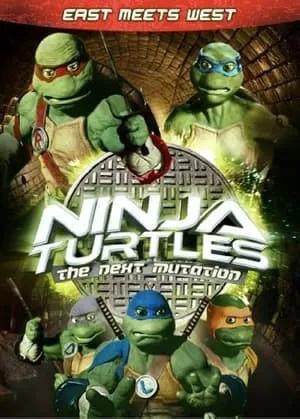 Ninja Turtles: The Next Mutation - East Meets West portada