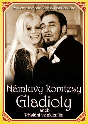 Námluvy komtesy Gladioly aneb Přistání ve skleníku portada