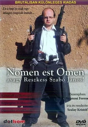 Nomen est Omen avagy Reszkess Szabó János! portada