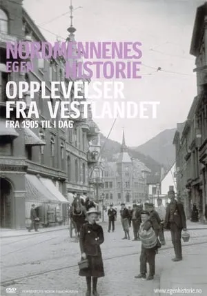 Nordmennenes Egen Historie - Opplevelser fra Vestlandet portada