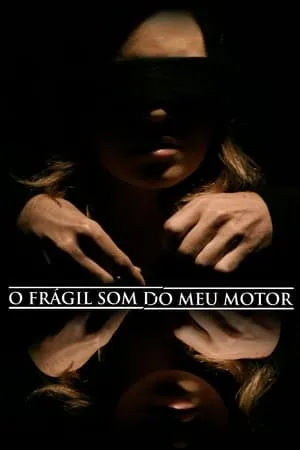 O Frágil Som do Meu Motor portada