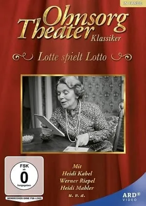 Ohnsorg Theater - Lotte spielt Lotto portada