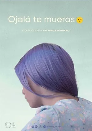 Ojalá te mueras portada