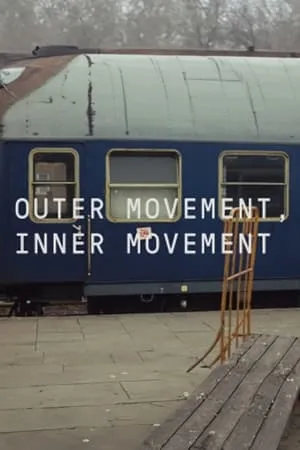 Outer Movement, Inner Movement portada