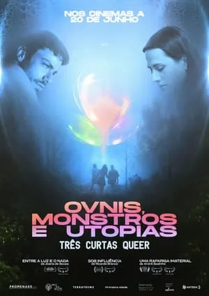 Ovnis, Monstros e Utopias: Três Curtas Queer portada