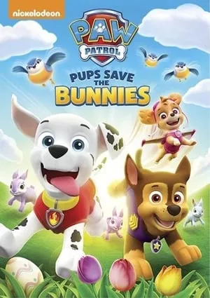 Paw Patrol:  Pups Save the Bunnies portada