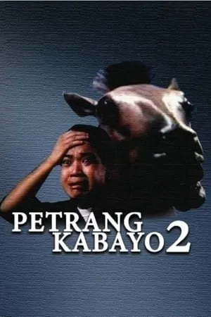 Petrang Kabayo 2: Anong Ganda Mo! Mukha Kang Kabayo portada