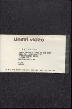 Pink Floyd - Would You Buy A Ticket To This Show? portada