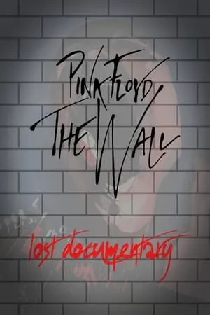 Pink Floyd -The Wall Lost Documentary portada