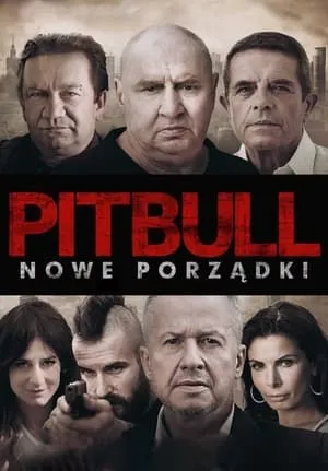 Pitbull. Nowe porządki portada