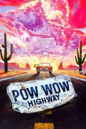 Powwow Highway portada