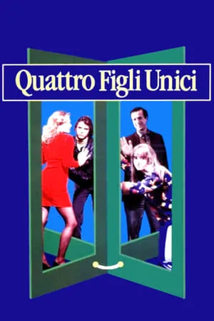 Quattro figli unici portada