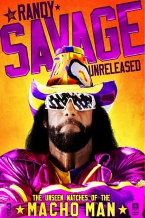 Randy Savage Unreleased: The Unseen Matches of The Macho Man portada