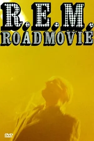 R.E.M.: Road Movie portada