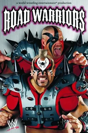 Road Warriors: The Life & Death of the Most Dominant Tag-Team in Wrestling History portada