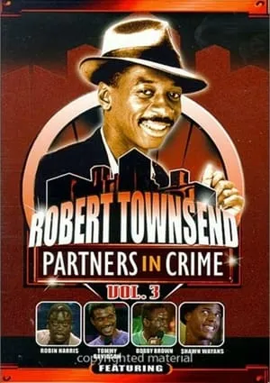 Robert Townsend: Partners in Crime: Vol. 3 portada