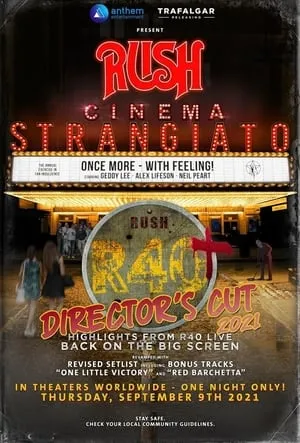 Rush: Cinema Strangiato - R40+ Director's Cut portada