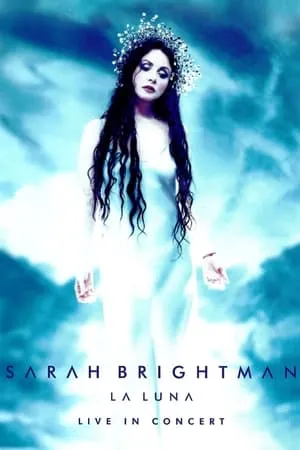 Sarah Brightman: La Luna - Live in Concert portada