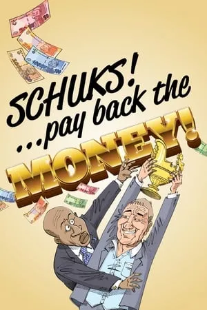 Schuks: Pay Back the Money portada