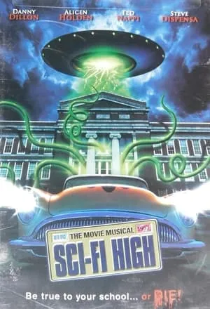 Sci-Fi High: The Movie Musical portada