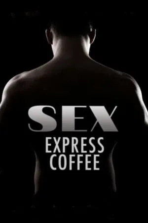 Sex Express Coffee portada