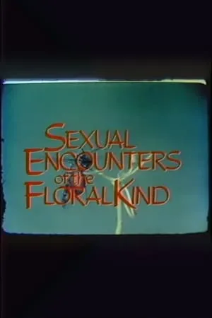 Sexual Encounters of the Floral Kind portada