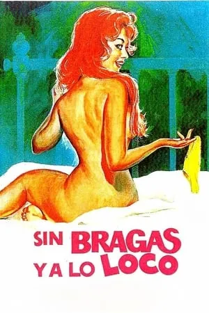 Sin bragas y a lo loco portada